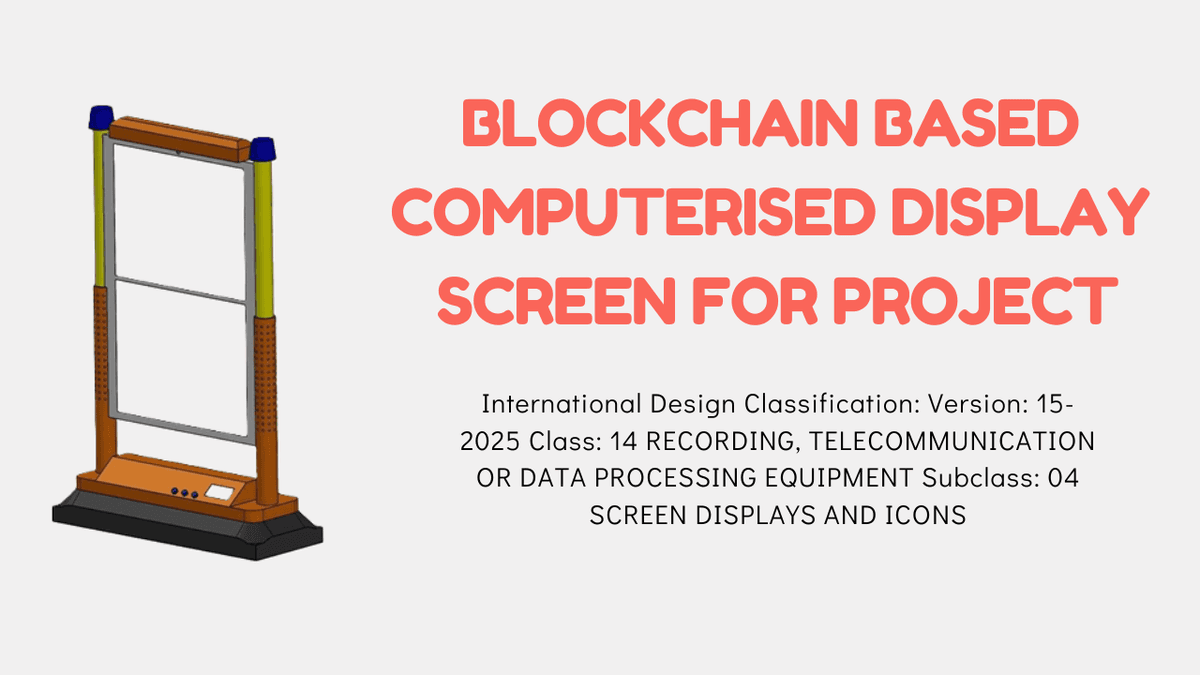 BLOCKCHAIN BASED COMPUTERISED DISPLAY SCREEN FOR PROJECT STATUS MANAGING